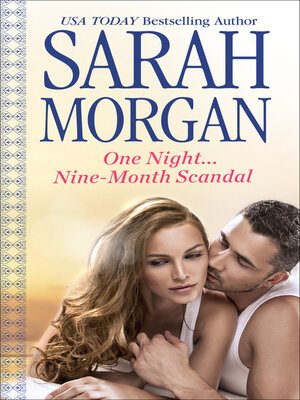 cover image of One Night . . . Nine-Month Scandal